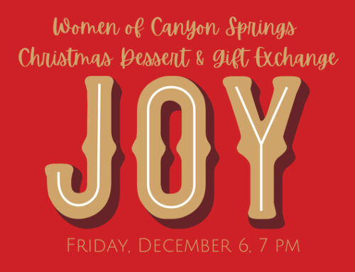 A Recap of our Women of Canyon Springs – Christmas Desserts and Gift Exchange! 2024