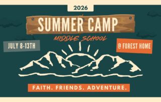 Middle School Summer Camp 2026 at Canyon Springs Church in Forest Home.