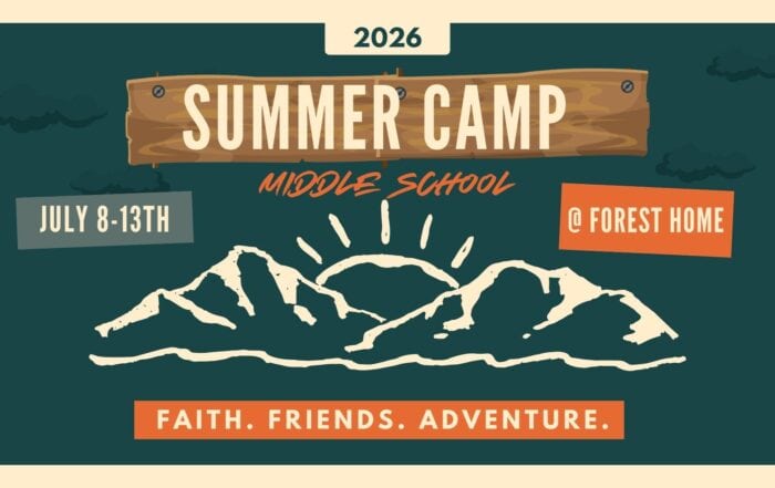 Middle School Summer Camp 2026 at Canyon Springs Church in Forest Home.